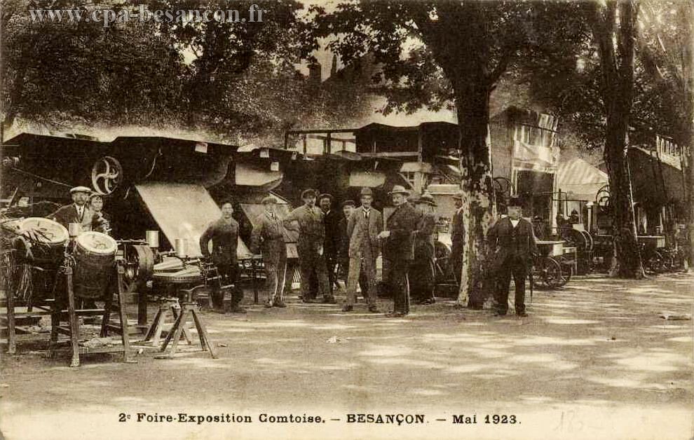 2e Foire-Exposition Comtoise. - BESANÇON. - Mai 1923.